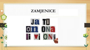 Pronouns – zamjenice