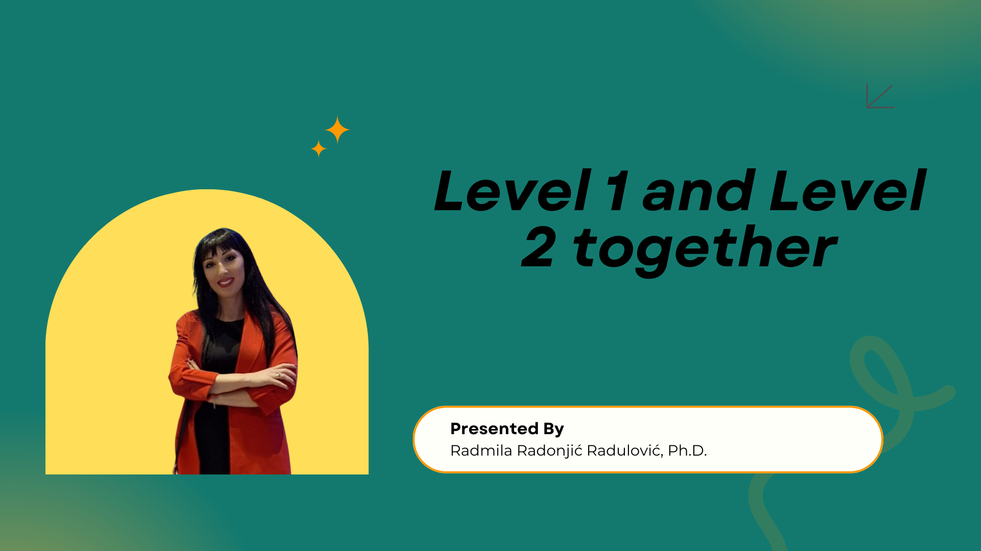 Level 1 and Level 2 Together